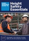 Every Worker’s Guide to Height Safety Essentials